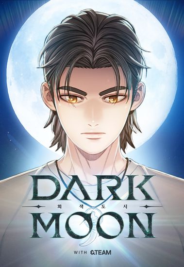 DARK MOON: Gray City