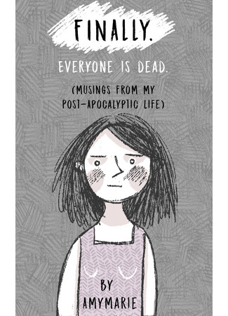 Finally. Everyone is dead.