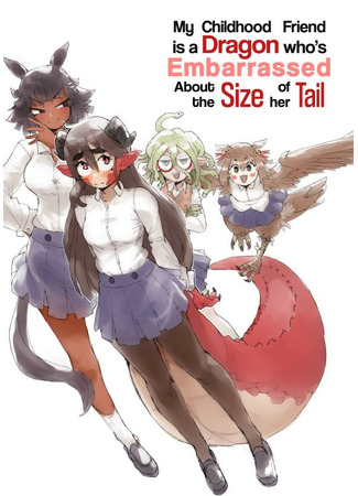 My Childhood Friend Is A Dragon Who's Embarrassed About the Size Of Her Tail