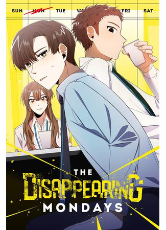 The Disappearing Mondays