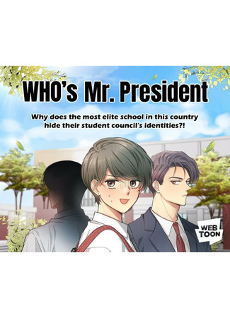 Who's Mr. President?
